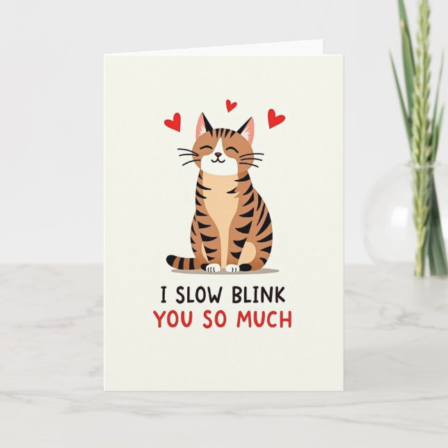 Cat Love Slow Blink Card (Front)