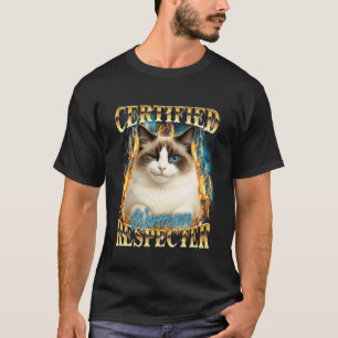Cat Lover Cat Meme Cat Mum Cat Dad Certified Woman T-Shirt