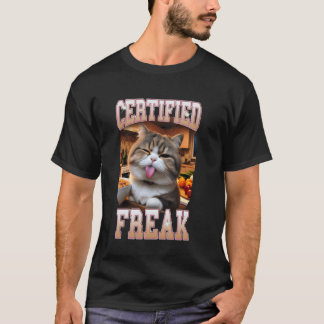 Cat Lover Cat Mum Cat Mama Cat Meme Certificated A T-Shirt