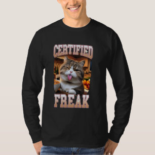 Cat Lover Cat Mum Cat Mama Cat Meme Certificated A T-Shirt