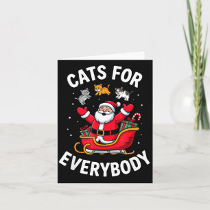 Cat Lover Christmas Santa Sleigh Cats For Everybod Card