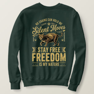 Cat Lover Freedom Silent Moves Vintage Design Sweatshirt