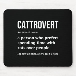 Cat Lover Funny Cattrovert Definition Kitty Kitten Mouse Mat