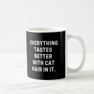 Cat Lover Funny Mug