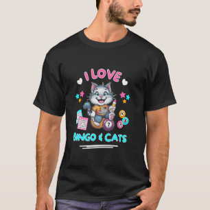 Cat Lover I Love Bingo And Cats Funny Bingo Lucky T-Shirt