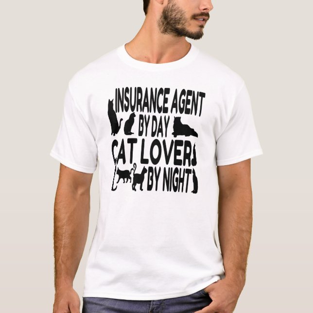 Cat Lover Insurance Agent T-Shirt (Front)