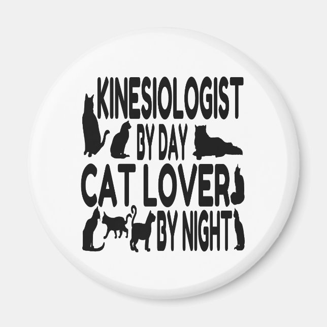 Cat Lover Kinesiologist Magnet (Front)