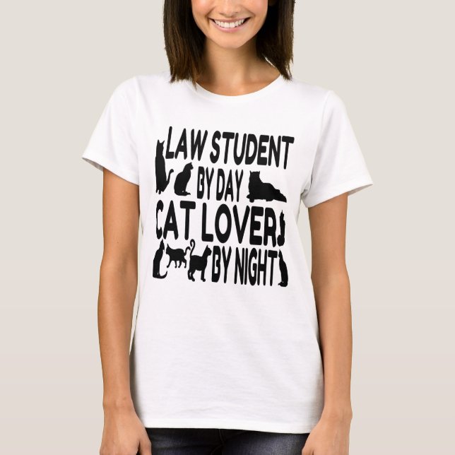 Cat Lover Law Student T-Shirt (Front)