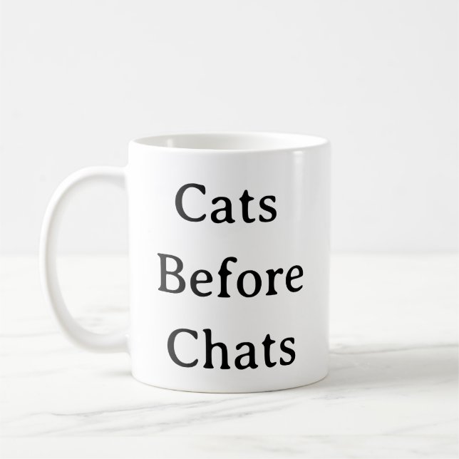 Cat Lover Mug – Cats Before Chats (Left)