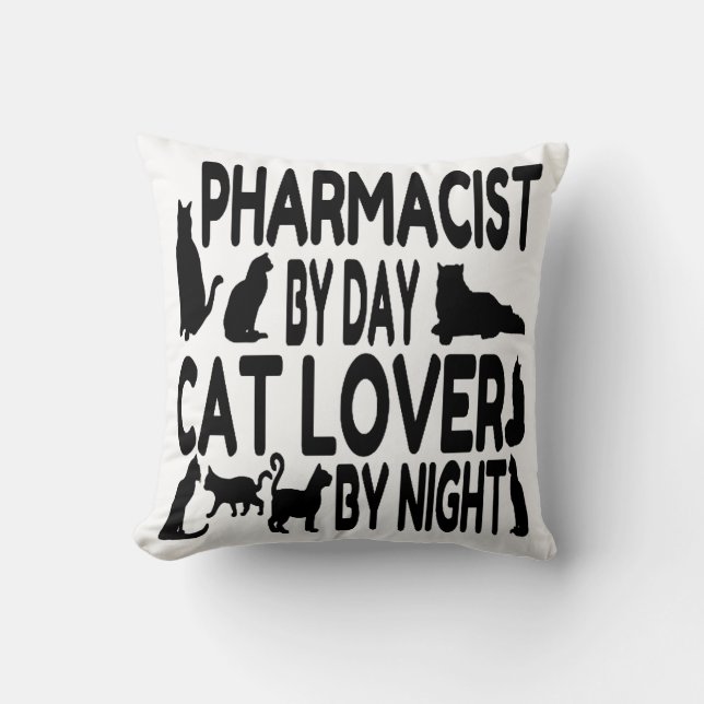 Cat Lover Pharmacist Cushion (Front)