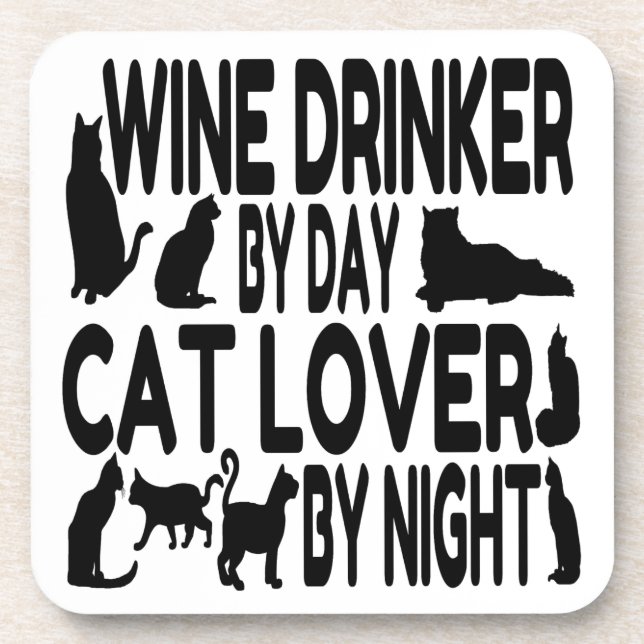 Cat Lover Wine Drinker Coaster (Front)