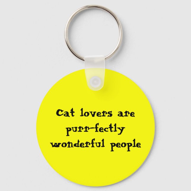 Cat lovers are purr-fectly wonderful people key ring (Front)