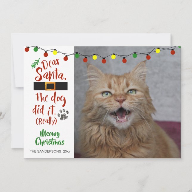 Cat Lovers, "Dear Santa, The Dog Did It (really)" Holiday Card (Front)