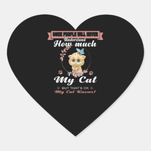 Cat Lovers How Much Love My Cat Owner Gift Heart Sticker