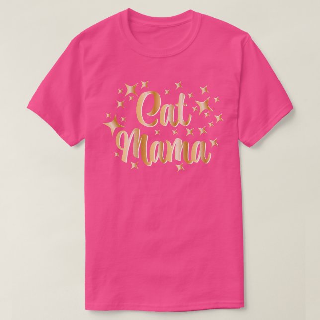 Cat Mama  T-Shirt (Design Front)