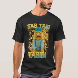 Cat Meme Cat Lover Muslim Cat Funny Cat Mum Tab Ta T-Shirt