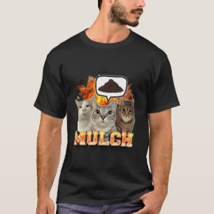 Cat Meme Funny Humour Cat Lover Cat Mum Cat Person T-Shirt