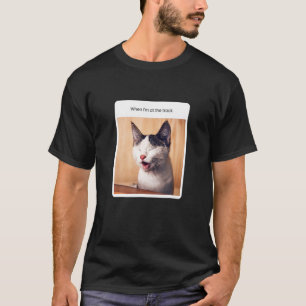 Cat Meme When I M At He Rack T-Shirt
