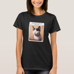 Cat Meme When Someone Brings Me Guacamole T-Shirt