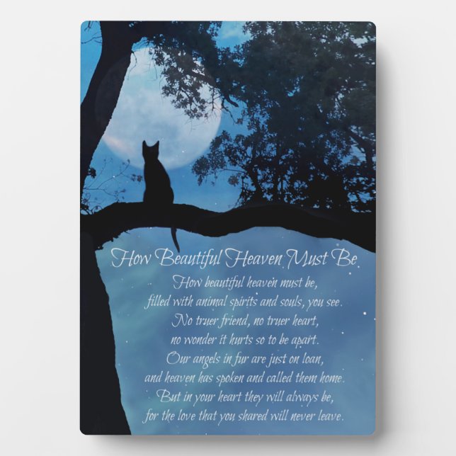 Cat Memorial How Beautiful Heaven Must Be Plaque (Front)