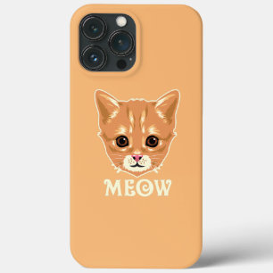 Cat Meow iPhone 13 Pro Max Case