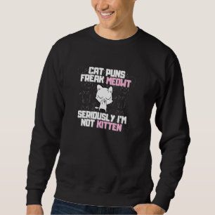 Cat Meowt Kitten Adult Humour Graphic Novelty Word Sweatshirt