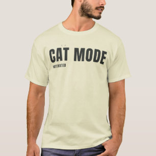 Cat Mode Activated Funny Cat Lover Design T-Shirt