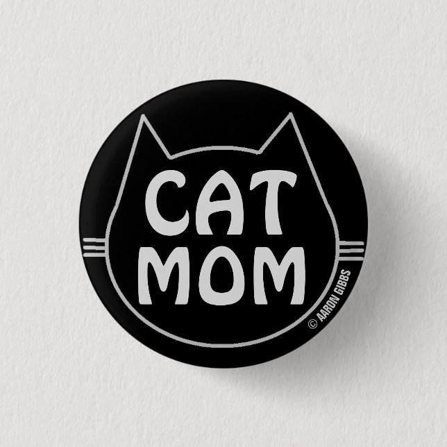 CAT MOM Black and White 3 Cm Round Badge (Front)