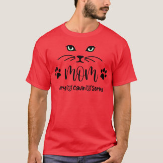Cat Mom cat mom quotes T-Shirt