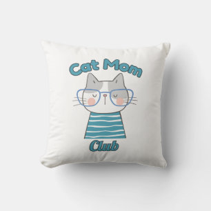 Cat Mom Club – Funny Feline Lover for Pet Parents Cushion