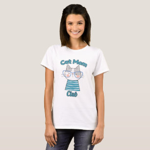 Cat Mom Club – Funny Feline Lover for Pet Parents T-Shirt