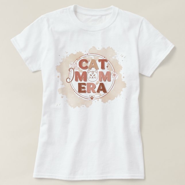 Cat Mom Era Trendy Shirt (Design Front)