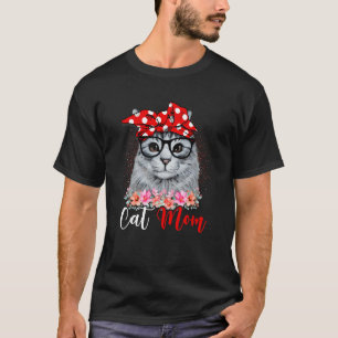 Cat Mom Floral Dot Glasses Mothers Day Sarcastic P T-Shirt
