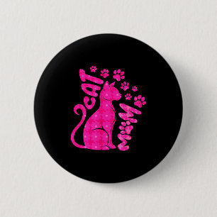 Cat mom happy mothers day for cat lovers family 6 cm round badge