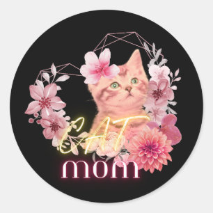 Cat mom humour quote - funny round stickers 