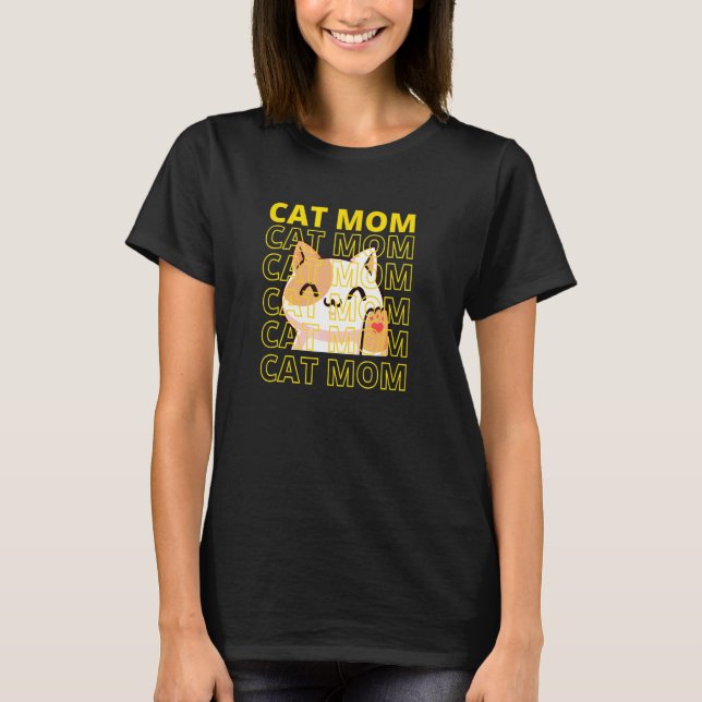 Cat Mom  kitty kitten pPet for Women T-Shirt (Front)