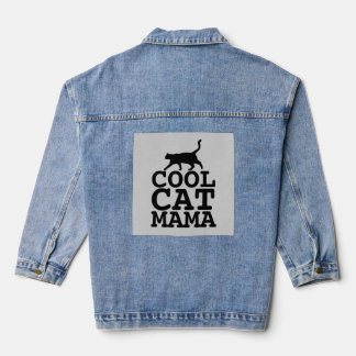CAT MOM T-shirts, COOL CAT MAMA Denim Jacket