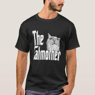 Cat Mom The Catmother Crazy Cat Mother Kitty Mommy T-Shirt