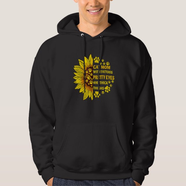 Cat Mom With Tattoos Pretty Eyes Thick Thighs Sunf Hoodie (Front)