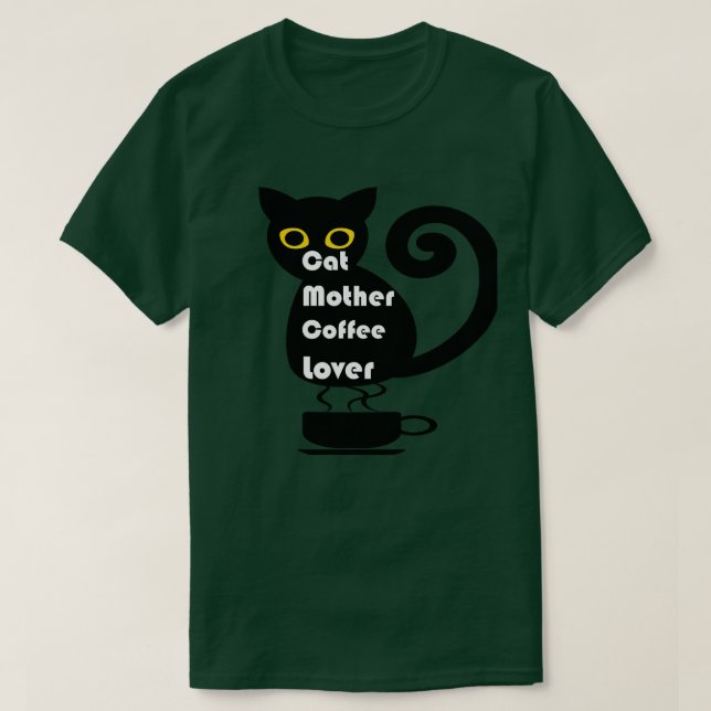 Cat Mother Coffee Lover 265 T-Shirt (Design Front)