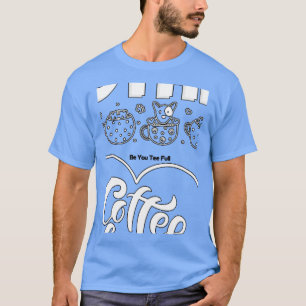cat mother coffee lover 73 T-Shirt