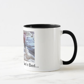 Cat-Mug, Life Isn't That Bad In Bed... Mug