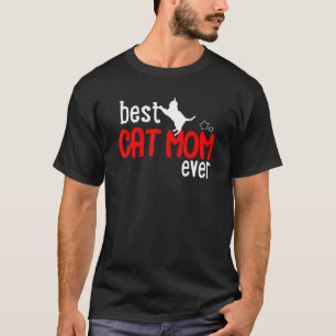 Cat Mum Best Cat Mum Ever Mother's Day T-Shirt