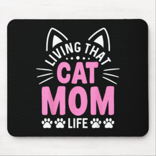 Cat Mum Cat Lover Cute Mothers Day Mama Love Cat Mouse Mat