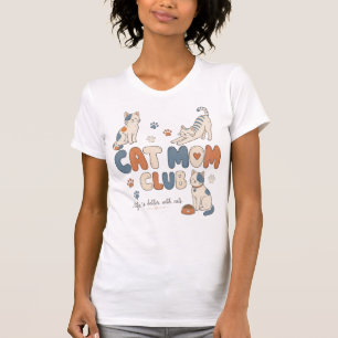 Cat Mum Club T-Shirt, Cute Cat Lover Tee for Women