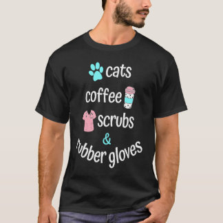 Cat Mum Coffee Scrubs and Rubber Gloves for Nurse T-Shirt