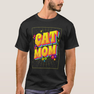 Cat Mum Cute 70's Inspired Retro Flowers for a Mum T-Shirt