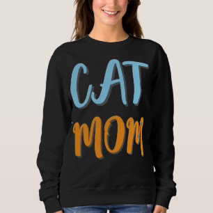 Cat Mum -Cute Feline with Optional Personalisation Sweatshirt