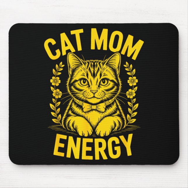 Cat Mum Energy Mouse Mat (Front)