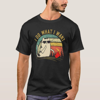 Cat Mum For Women Girls I Do What I Want T-Shirt